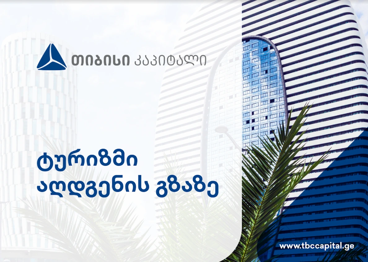 IN 2022, DOMESTIC TOURISM WILL CONTINUE TO PLAY SIGNIFICANT ROLE IN THE RECOVERY - TBC CAPITAL